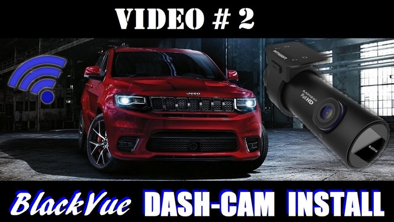 BLACKVUE-DASH-CAM-INSTALL-DR750S-2CH