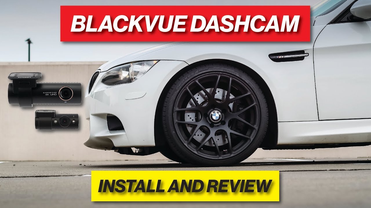 BLACKVUE-DASHCAM-INSTALL-REVIEW-ON-THE-E90-M3
