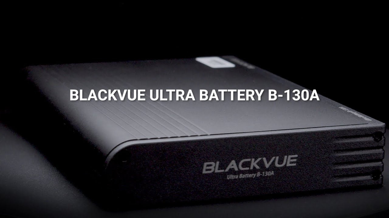 BlackVue-Ultra-Battery-B-130A-Promo-Video