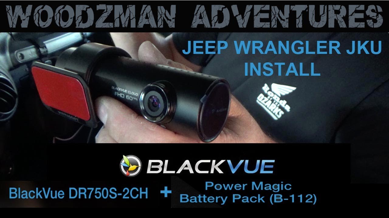Blackvue-DR750S-2CH-Dashcam-Power-Magic-Battery-pack-install-Jeep-Wrangler-JKU