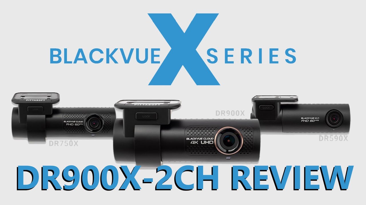 Blackvue-DR900X-2CH-Review-X-Series-4G-LTE-Cloud-In-Depth