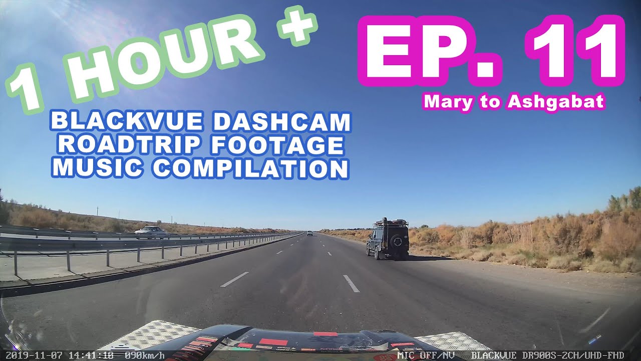 EP11-ONE-HOUR-CHILL-MUSIC-4K-UHD-DASHCAM-DRIVING-VIDEO-BLACKVUE-X-THE-LAST-OVERLAND