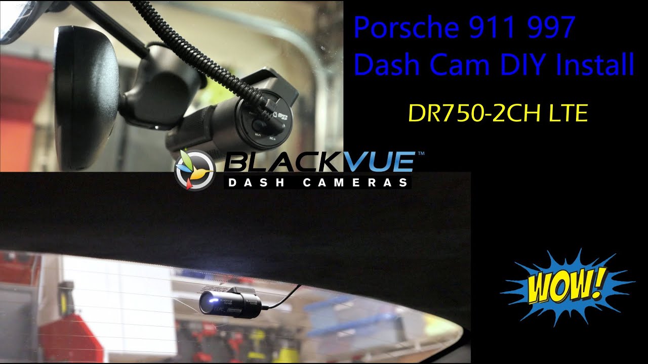 How-to-Install-a-Dash-Cam-in-a-Porsche-911-BlackVue-DR750-2CH-LTE