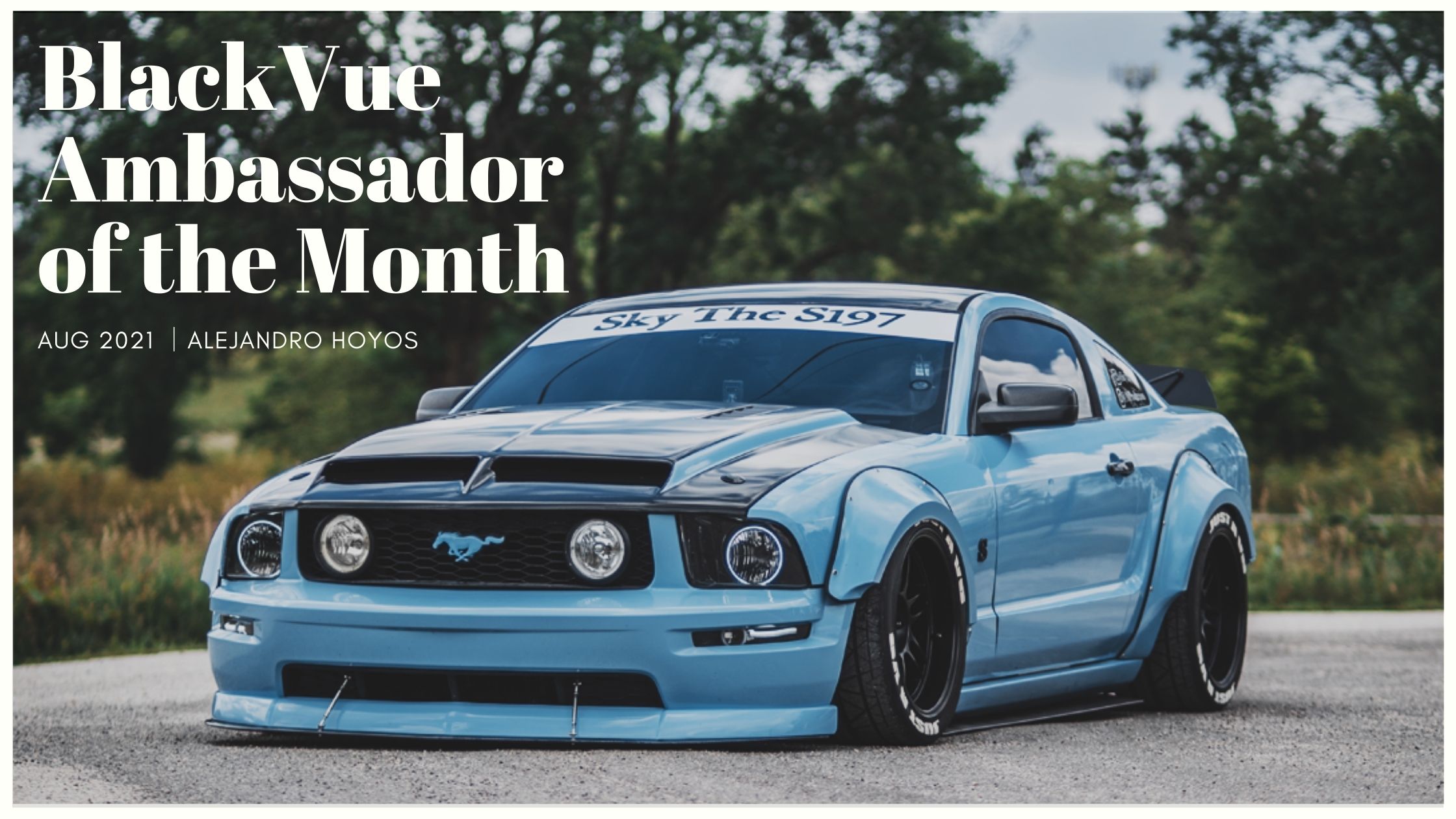 Ambassador of the Month – August 2021