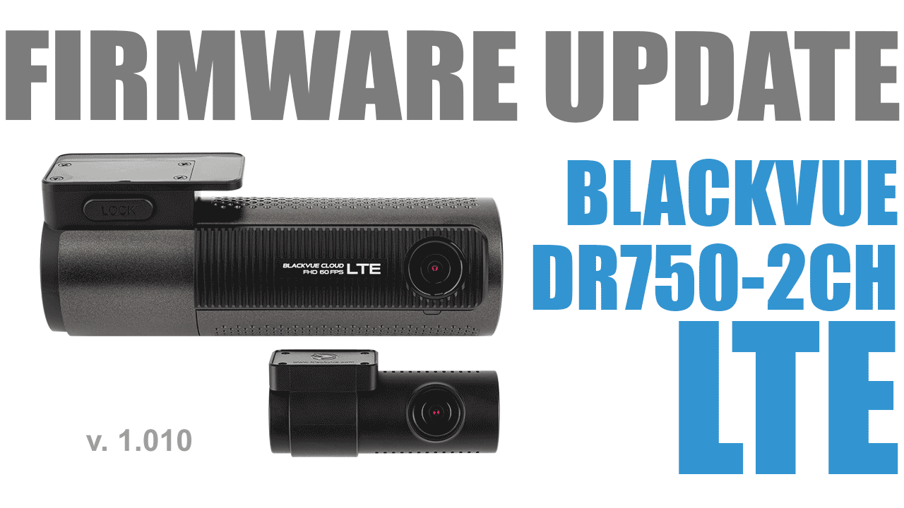 [Firmware Update] DR750-2CH LTE Firmware 1.010