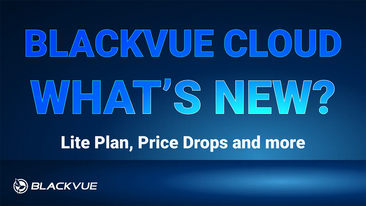 BlackVue Cloud Plan-Update: Was ist neu?